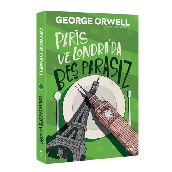 Paris ve Londra’da Beş Parasız