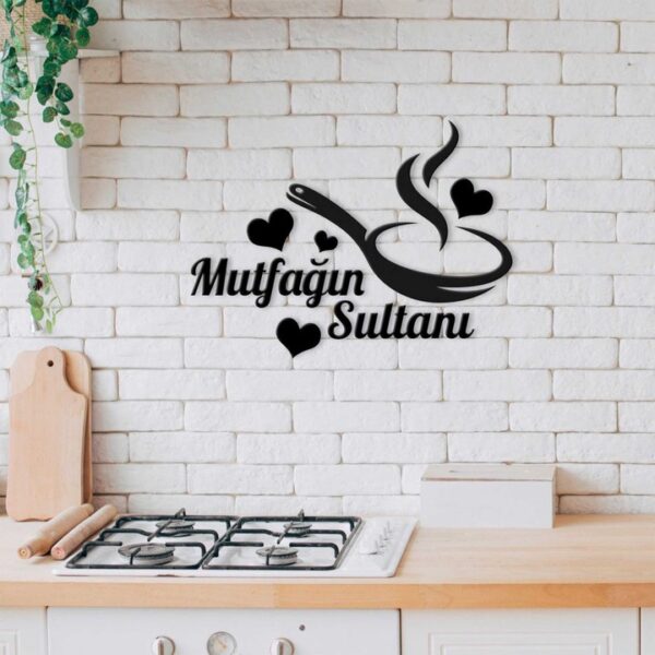 Mutfağın Sultanı Ahşap Duvar Yazısı