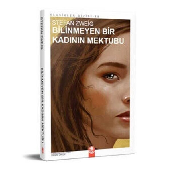 Bilinmeyen Bir Kadının Mektubu - Stefan Zweig
