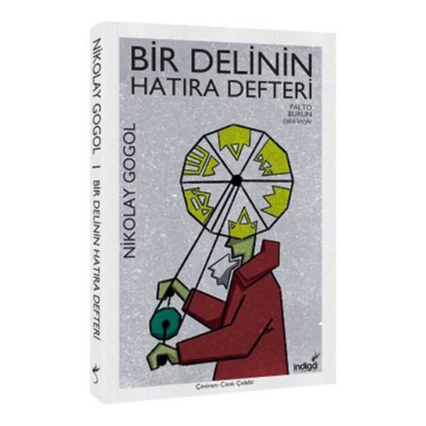 Bir Delinin Hatıra Defteri - Nikolay Gogol