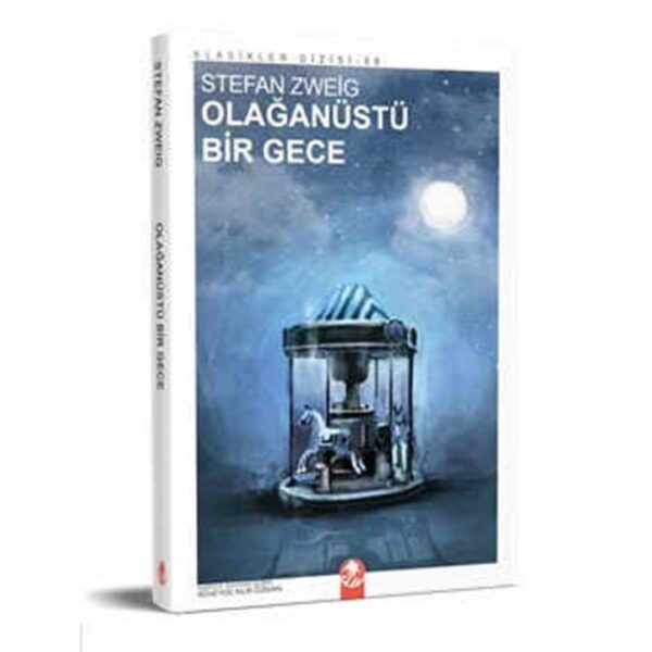 Olağanüstü Bir Gece - Stefan Zweig