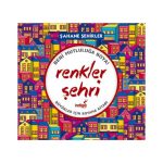 Büyükler İçin Boyama Kitabı - Renkler Şehri
